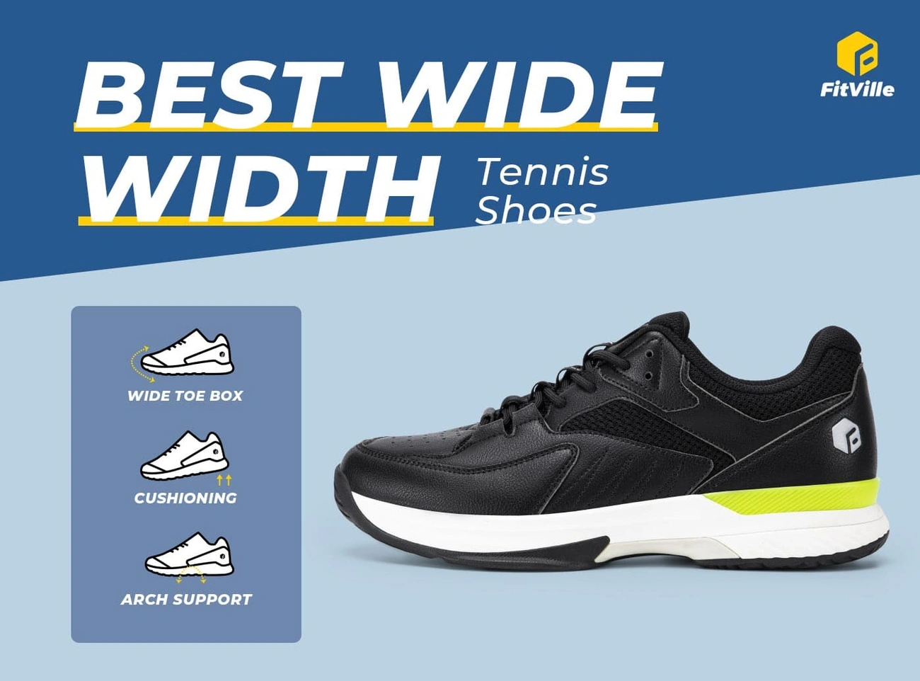 FitVille Wide pickleball shoes.